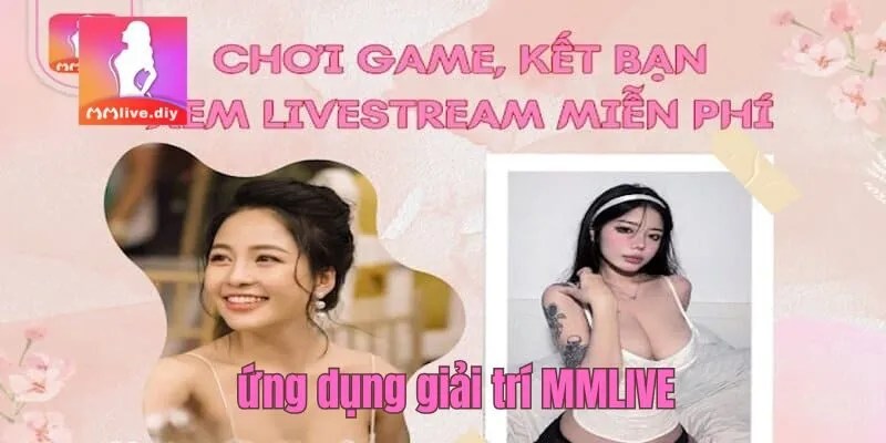 Các Đặc Điểm Nổi Bật Của Chat Trực Tuyến MMLive