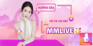 Danh Sách Bí Quyết Tận Dụng Nội Dung MMLive Hiệu Quả