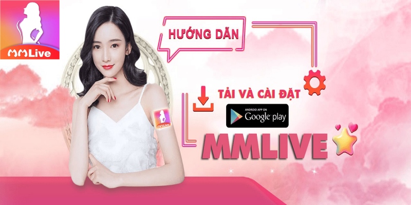 Quy trình tải app livestream cho Android