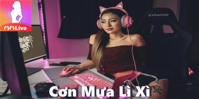 Giới Thiệu Về Chương Trình Mưa Lì Xì Tại MMLive